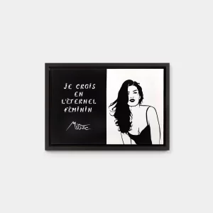 Je crois en l'éternel féminin Éditions sur soie